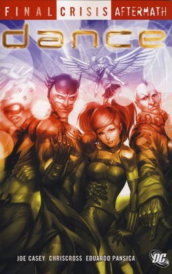 Final Crisis Aftermath, Dance