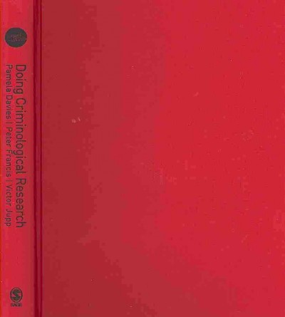 Doing Criminological Research 2nd Revised edition