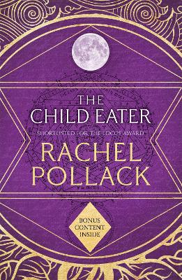 Child Eater: The Spellbinding Novel of Fantasy, Tarot, Adventure and Love for fans of  Philip Pullman and Susan Cooper