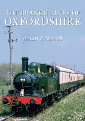 Branch Lines of Oxfordshire UK ed.