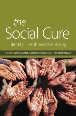 Social Cure: Identity, Health and Well-Being