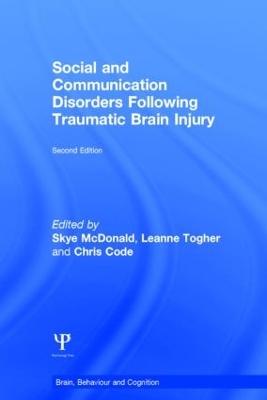 Social and Communication Disorders Following Traumatic Brain Injury 2nd edition