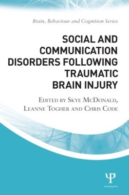 Social and Communication Disorders Following Traumatic Brain Injury 2nd edition