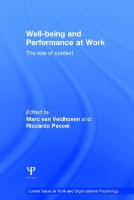 Well-being and Performance at Work: The role of context