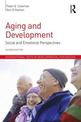 Aging and Development: Social and Emotional Perspectives 2nd edition