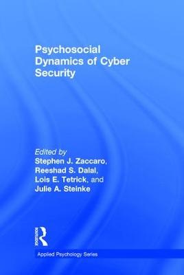 Psychosocial Dynamics of Cyber Security