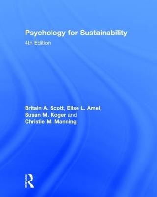 Psychology for Sustainability: 4th Edition 4th edition
