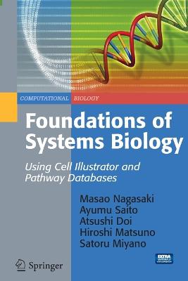 Foundations of Systems Biology: Using Cell Illustrator and Pathway Databases