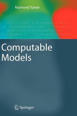Computable Models 2009 ed.