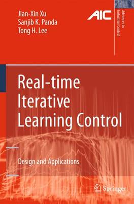 Real-time Iterative Learning Control: Design and Applications 2009 ed.
