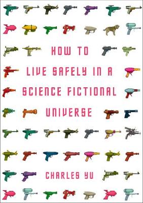 How to Live Safely in a Science Fictional Universe Export ed