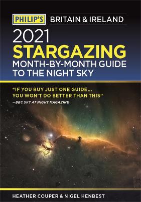 Philip's 2021 Stargazing Month-by-Month Guide to the Night Sky in Britain &  Ireland