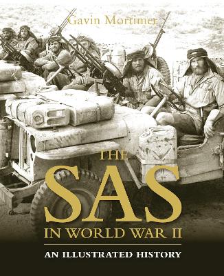 SAS in World War II: An Illustrated History