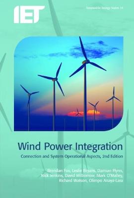 Wind Power Integration: Connection and system operational aspects 2nd edition