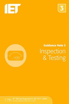 Guidance Note 3: Inspection & Testing 7th edition