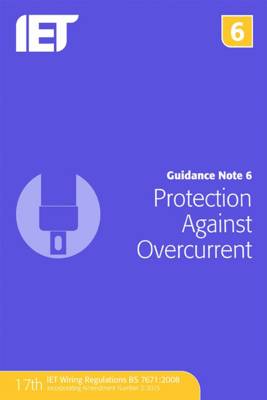 Guidance Note 6: Protection Against Overcurrent 7th edition