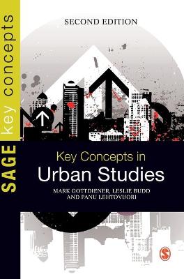 Key Concepts in Urban Studies 2nd Revised edition