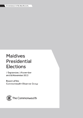 Maldives Presidential Elections, 7 September, 9 November and 16 November 2013