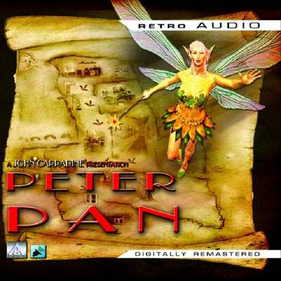 Peter Pan: Featuring John Carradine