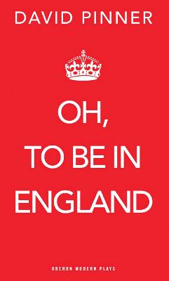 Oh, to be in England