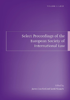 Select Proceedings of the European Society of International Law, Volume 3,  2010