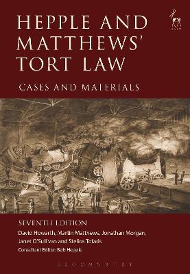 Hepple and Matthews' Tort Law: Cases and Materials 7th edition