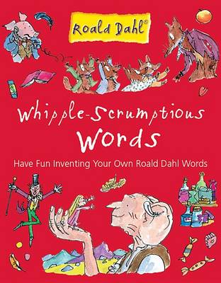 Whipple-scrumptious Words
