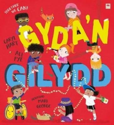Gyda'n Gilydd / Together we can