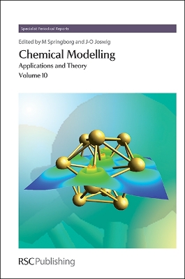 Chemical Modelling: Applications and Theory, Volume 10