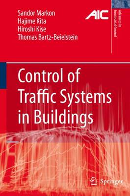 Control of Traffic Systems in Buildings Softcover reprint of hardcover 1st ed. 2006