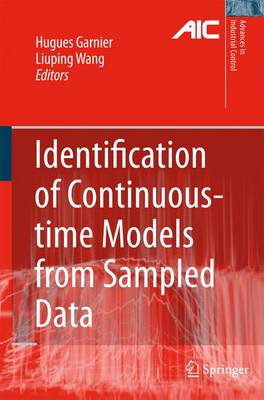 Identification of Continuous-time Models from Sampled Data Softcover reprint of hardcover 1st ed. 2008