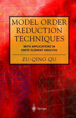 Model Order Reduction Techniques with Applications in Finite Element Analysis Softcover reprint of hardcover 1st ed. 2004