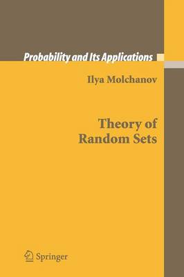 Theory of Random Sets 2005