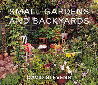 Small Gardens and Backyards