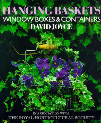 Hanging Baskets, Window Boxes and Containers New edition