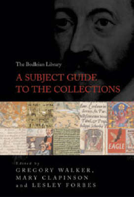 Bodleian Library: A Subject Guide to the Collections