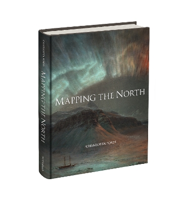 Mapping the North: Myth, Exploration, Encounter