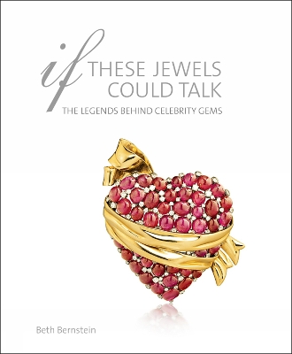 If These Jewels Could Talk: The Legends Behind Celebrity Gems