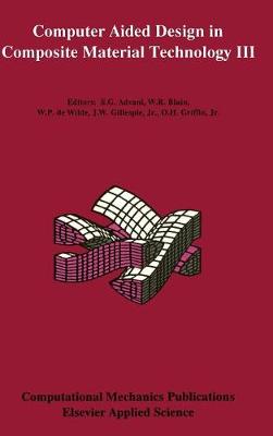 Computer Aided Design in Composite Material Technology III 1992 ed.