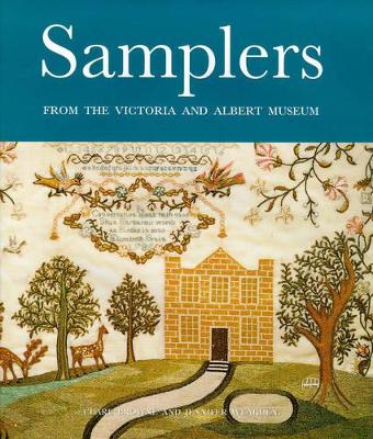 Samplers: From the Victoria and Albert Museum