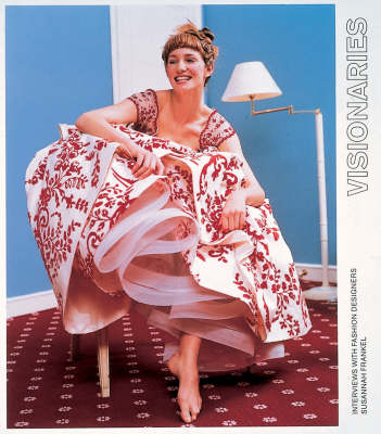 Visionaries: Interviews with Fashion Designers