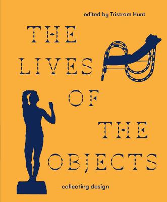 Lives of the Objects: Collecting Design