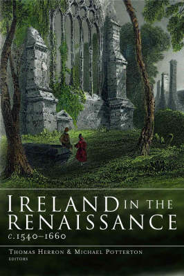 Ireland in the Renaissance, c.1540-1660