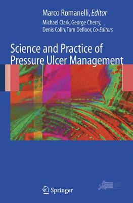 Science and Practice of Pressure Ulcer Management 2006 ed.