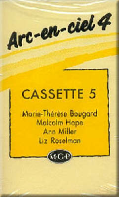 Arc-en-ciel, Stage 4, Cassette Set 5-8