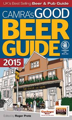 Good Beer Guide 2015 42nd Revised edition