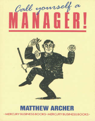Call Yourself a Manager! New edition