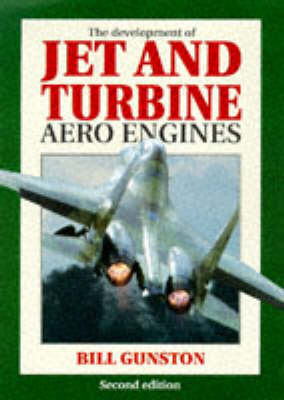 Development of Jet and Turbine Aero Engines 2nd Revised edition