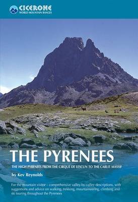 Pyrenees: The High Pyrenees from the Cirque de Lescun to the Carlit Massif