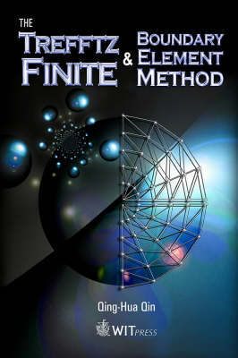 Trefftz Finite and Boundary Element Method